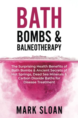Book - Bath Bombs and Balneotherapy